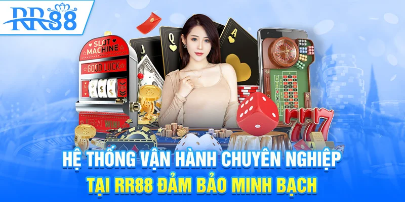 Nhóm Kéo Baccarat RR88 – Chơi Thông Minh, Thắng Lâu Dài 1 Hệ thống vận hành chuyên nghiệp tại RR88 đảm bảo minh bạch