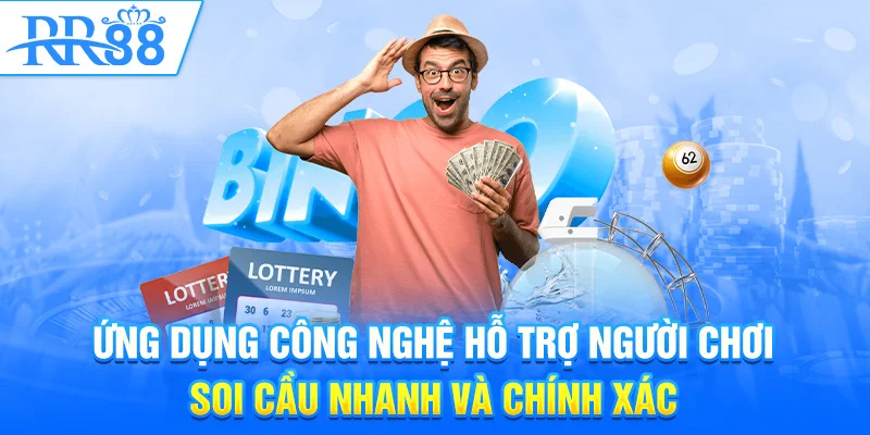 Thống Kê Tổng Đề RR88 - Phương Pháp Chơi Hay, Thắng Lớn Mỗi Ngày 3 Ứng dụng công nghệ hỗ trợ người chơi soi cầu nhanh và chính xác